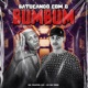 BATUCANDO COM O BUMBUM Single