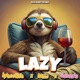 Lazy feat Mluo Genes1s Single