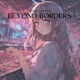 Beyond Borders Single