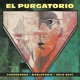 El Purgatorio Single