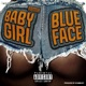 Baby Girl feat Blueface Remix Single