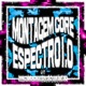 Montagem Core Espectro 1 0 Super Slowed Single