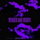 WONDER AND WORRY Single