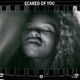 Scared of You Single