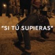 Si tu supieras feat Peter Samir Single
