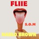 S O M feat Nahlo Brown Single