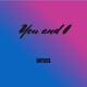 You and I Single