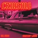 Cruising feat Sketchy Lowk Single