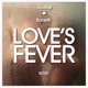 Love s Fever Single