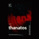 Thanatos Single