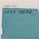 Ufff Mere Lofi Single
