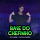 Base do Chefinho Single