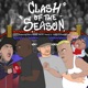 Clash of the Season feat Mr DT Harry Shotta Heavy D Troopz Robbie Lyle Single