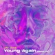 Young Again Sped Up feat Darla Jade Single