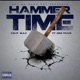 Hammertime feat Dre Fkive Single