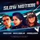 Slow Motion Single