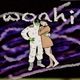 Wōäh Single