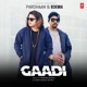 Gaadi Single