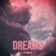 Dreams Single