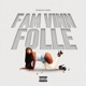 FAM VINN FOLLE feat Gangsta Batista Matheo Zepeque Single