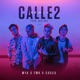 Calle 2 Remix Single