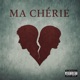 MA CHÉRIE feat Sati Single