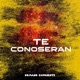 TE CONOSERAN Single