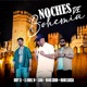 Noches de Bohemia feat Manu Giron Manu García Single