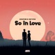 So in Love Single