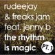 The Rhythm Is Magic Pt 1 feat Jenny B EP