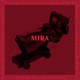 Mira feat Karol Lomes Single