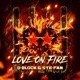 Love on Fire Single