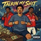 Talkin My Shit Single
