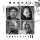 Mangal Freestyle II Single
