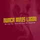 Nunca Mais Ligou feat MC Mayarah Single