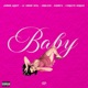 Baby feat La Unión Real Endless Adonys Chiquito Vargas Single