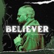 BELIEVER feat Xavier Sorrow Single