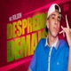 Desprezou Demais Single