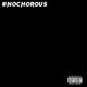 Nochorous feat HeyyLotus Single