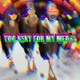 I m Too Sexy For My Meds feat DJ Alex Bones Single