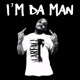 I m Da Man Single