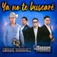 Ya No Te Buscaré Single