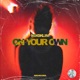 On Your Own Single