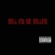 Kill or Be Killed Single