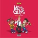Me and My Guys Single