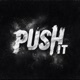 Push It Single