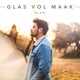 Glas Vol Maak Original Single