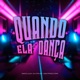 Quando Ela Dança Remix Single