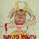 Run Yo Mouth feat Mighty Figure 8 EllisInThe810 Single