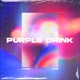 Purple Drink feat EN Y Single